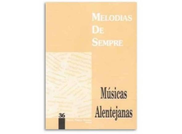 Manuel Pereira Resende Melodias de Sempre Músicas Alentejanas Nº36 Manuel Pereira Resende Melodias de Sempre Músicas Alentejanas Nº36